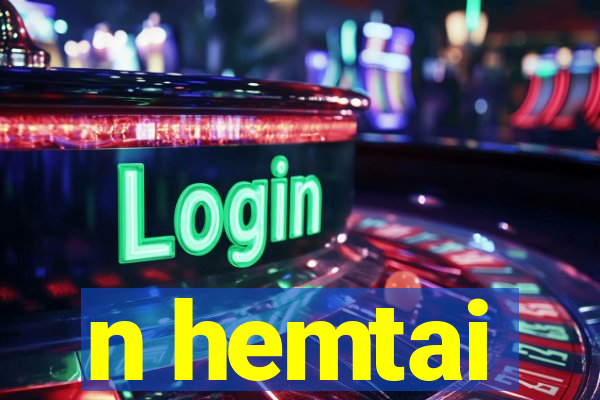 n hemtai